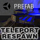 Teleporter / Respawn Prefab - 3DOcean Item for Sale